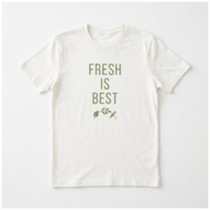 Fresh is Best T-Shirt
